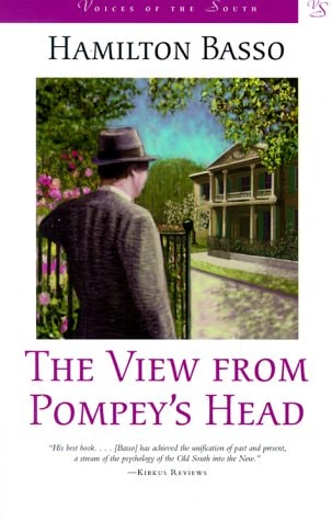 The View from Pompey's Head: A Novel (Voices of the South)