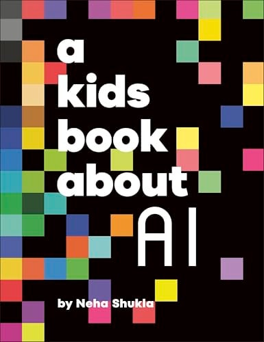 A Kids Book About AI