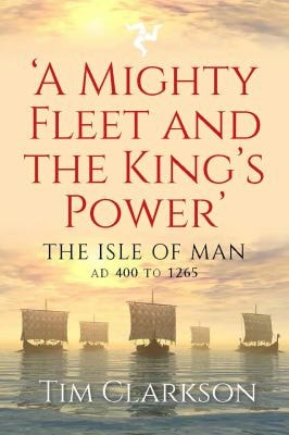 A Mighty Fleet and the King’s Power...