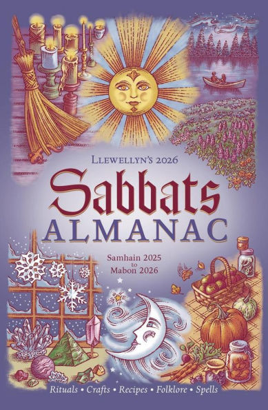 Llewellyn's 2026 Sabbats Almanac: Rituals Crafts Recipes Folklore