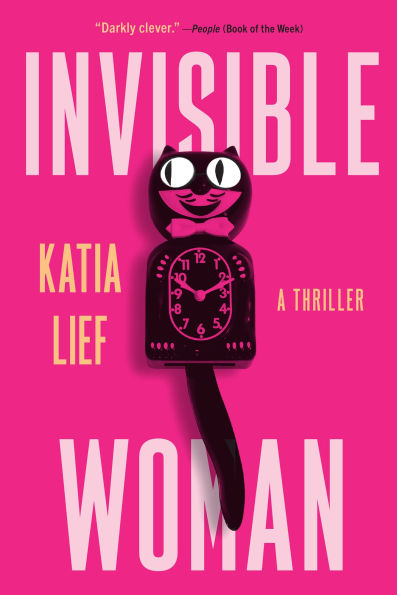 Invisible Woman: A Novel