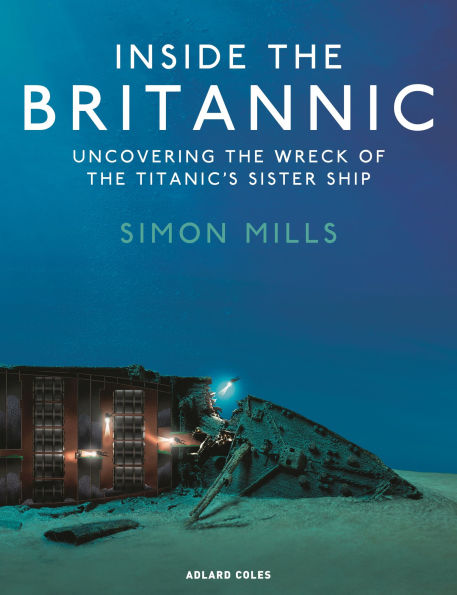 Inside the Britannic: Uncovering the wreck of the Titanic's sister ship