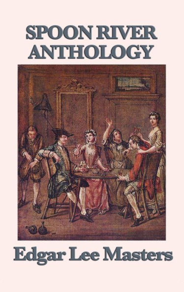 Spoon River Anthology