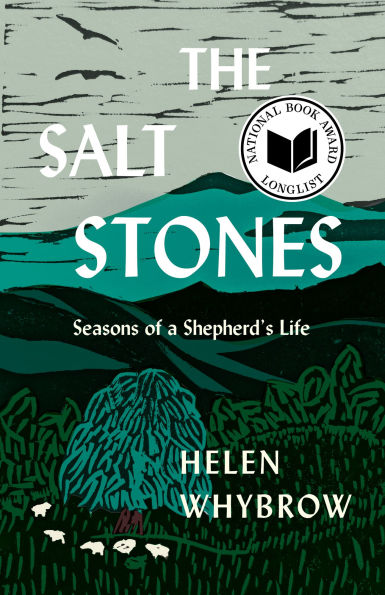The Salt Stones: Seasons of a Shepherd's Life