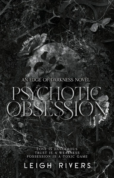 Psychotic Obsession