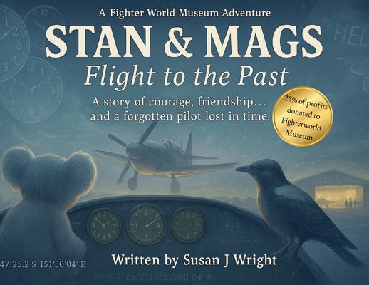 Stan & Mags: A Flight to the Past