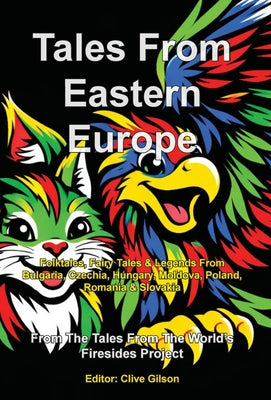 Tales From Eastern Europe (Tales from the World's Firesides #8)