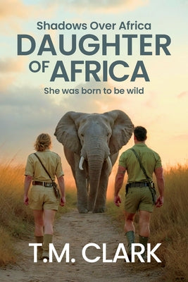 Daughter of Africa (Shadows Over Africa)