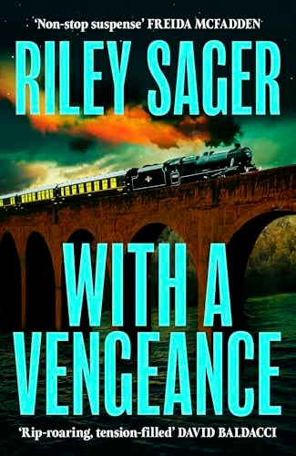 With a Vengeance: A Novel