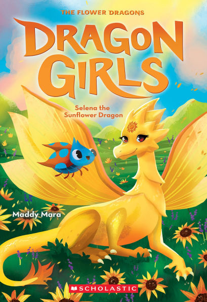 Selena the Sunflower (Dragon Girls #19)