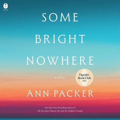 Some Bright Nowhere