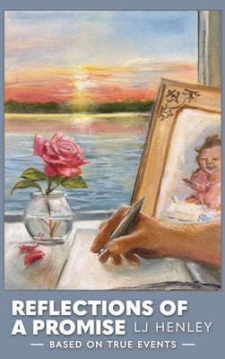 Reflections of a Promise - Hardback