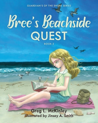 Bree's Beachside Quest Book 2: Guardians of the Seashore