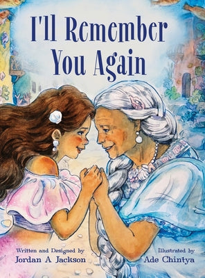I'll Remember You Again