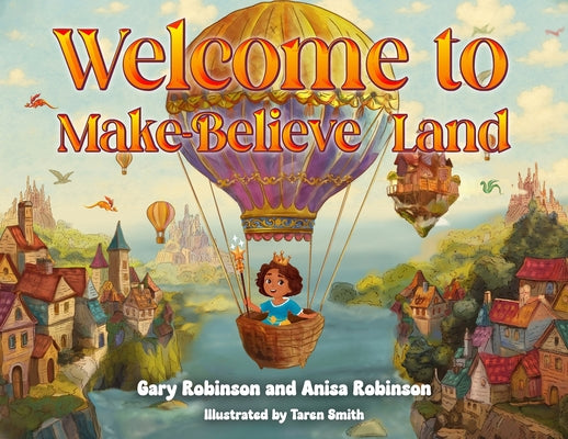 Welcome to Make-Believe Land