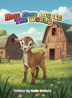 Mae Mae Meets the World