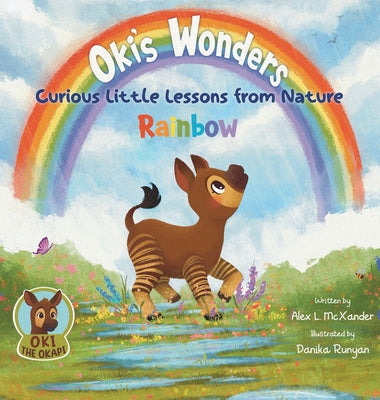 Oki the Okapi: Oki's Wonders: Curious little lessons from Nature: A Bedtime Adventure for Curious Kids