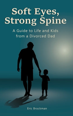 Soft Eyes, Strong Spine