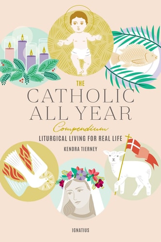 The Catholic All Year Compendium...