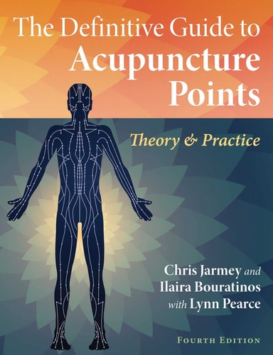 The Definitive Guide to Acupuncture...