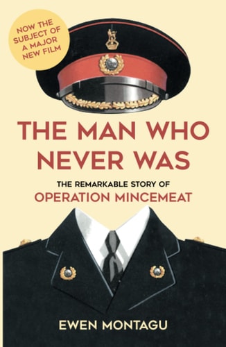 The Man Who Never Was