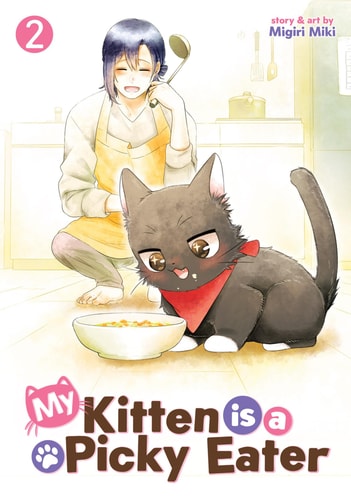 My Kitten is a Picky Eater Vol....