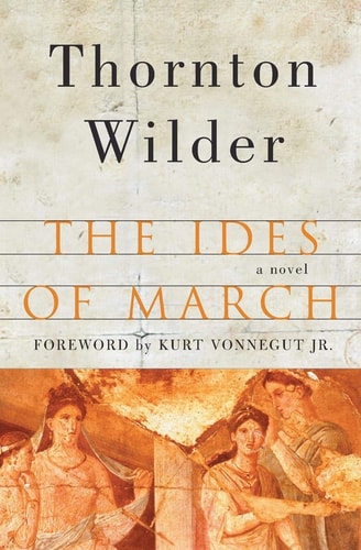 The Ides of March: A Novel