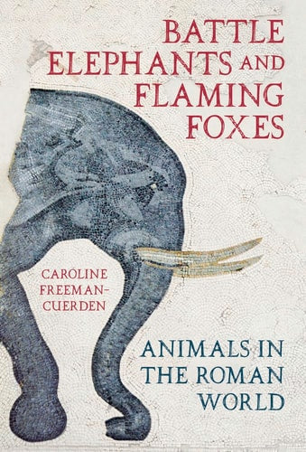 Battle Elephants and Flaming Foxes...