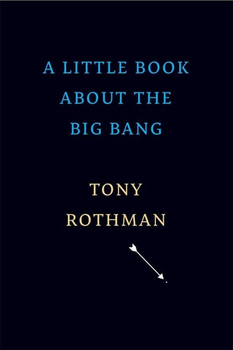 A Little Book about the Big Bang...