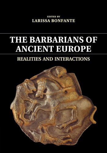 The Barbarians of Ancient Europe...