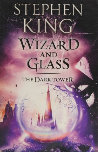 The Dark Tower IV: Wizard and Glass (4)