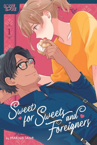 Sweet for Sweets and Foreigners,...