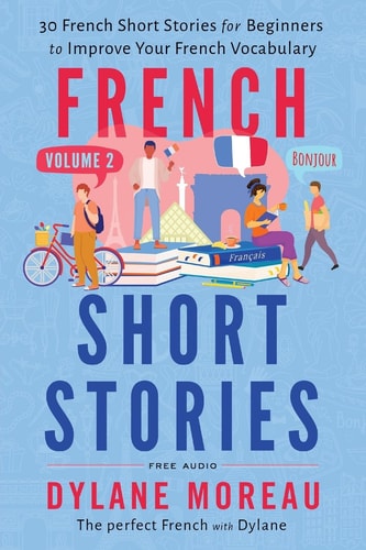 French Short Stories for Beginners...