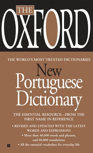 Oxford New Portuguese Dictionary...