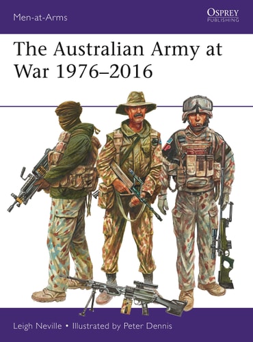 The Australian Army at War 1976–2016...