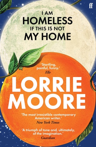 I Am Homeless If This Is Not My Home: A novel