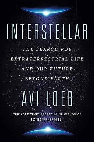 Interstellar: The Search for Extraterrestrial Life and Our Future in the Stars