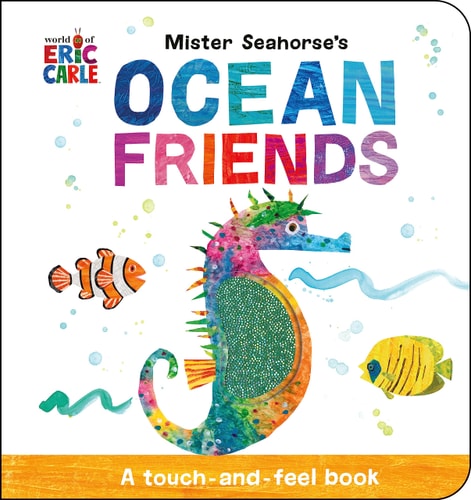 Mister Seahorse's Ocean Friends...