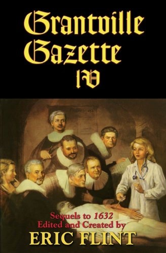 Grantville Gazette #4