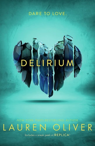 Delirium (Delirium Trilogy, 1)