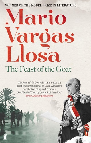 The Feast of the Goat: A Novel