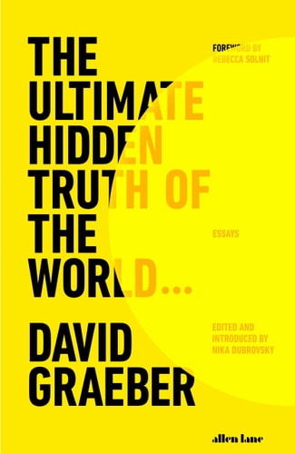 The Ultimate Hidden Truth of the World . . .: Essays