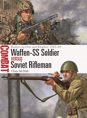 Waffen-SS Soldier vs Soviet Rifleman...