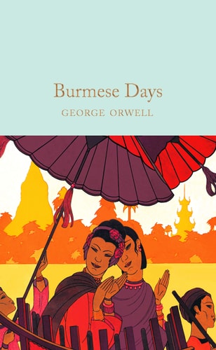 Burmese Days (Hardcover Library Edition)