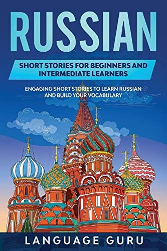 Russian Short Stories for Beginners...