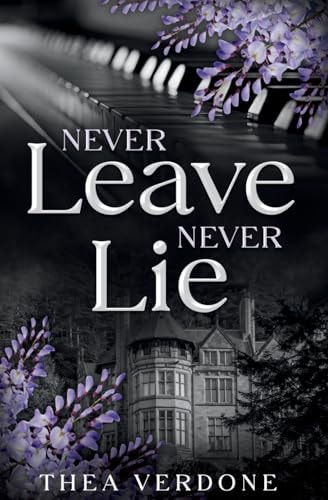 Never Leave, Never Lie