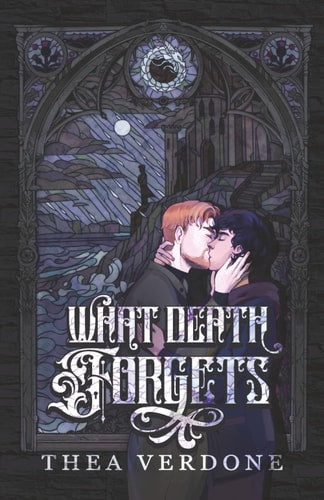 What Death Forgets