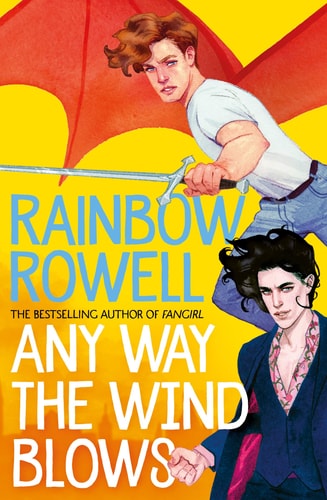 Any Way the Wind Blows (Simon Snow Trilogy, 3)