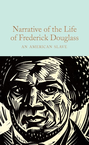 Narrative of the Life of Frederick...