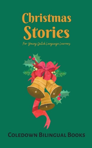 Christmas Stories for Young Dutch...
